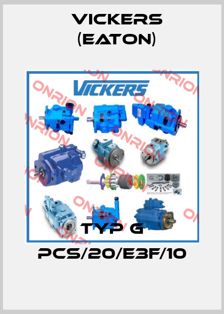 Typ G PCS/20/E3F/10 Vickers (Eaton)