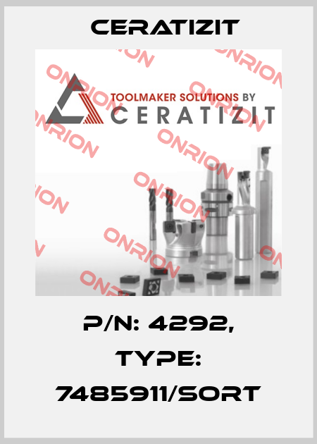 P/N: 4292, Type: 7485911/SORT Ceratizit