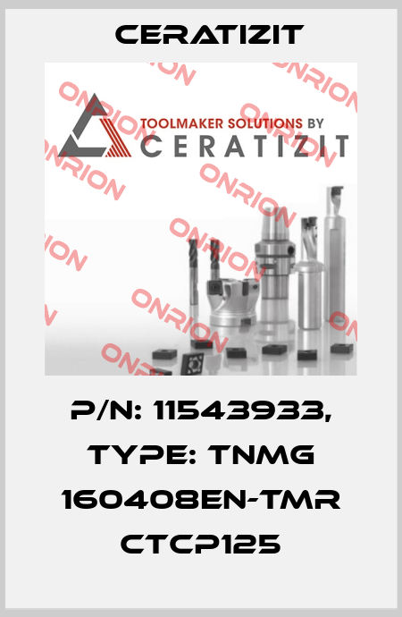 P/N: 11543933, Type: TNMG 160408EN-TMR CTCP125 Ceratizit