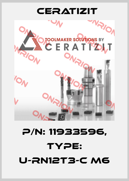 P/N: 11933596, Type: U-RN12T3-C M6 Ceratizit