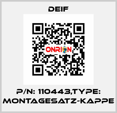 P/N: 110443,Type: MONTAGESATZ-KAPPE Deif