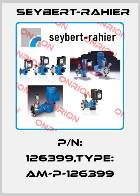 P/N: 126399,Type: AM-P-126399 Seybert-Rahier