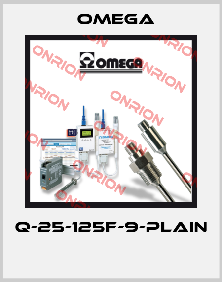 Q-25-125F-9-PLAIN  Omega