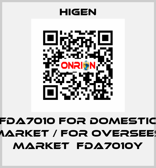 FDA7010 for domestic market / for oversees market  FDA7010Y Higen