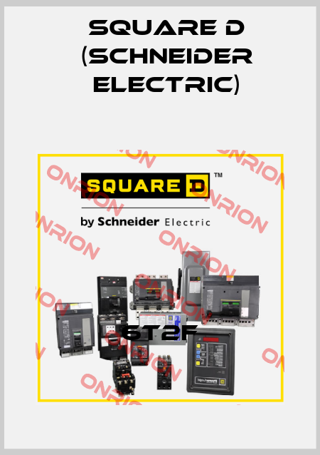 6T2F Square D (Schneider Electric)