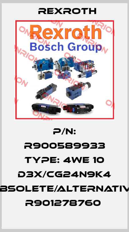 P/N: R900589933 Type: 4WE 10 D3X/CG24N9K4 obsolete/alternative R901278760  Rexroth
