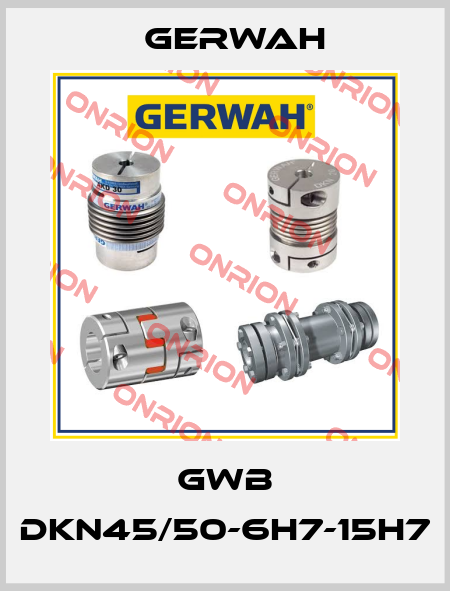 GWB DKN45/50-6H7-15H7 Gerwah
