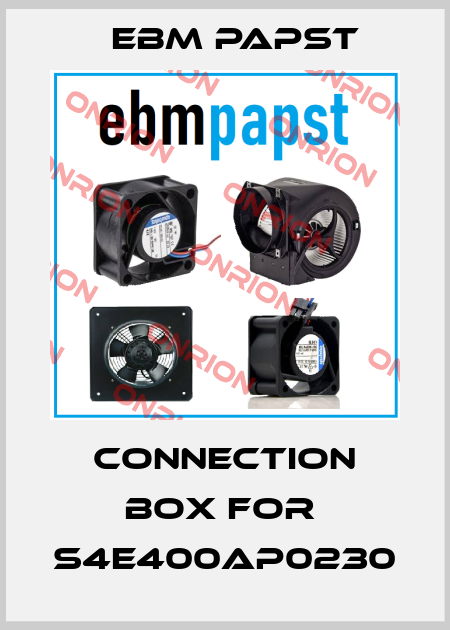 connection box for  S4E400AP0230 EBM Papst