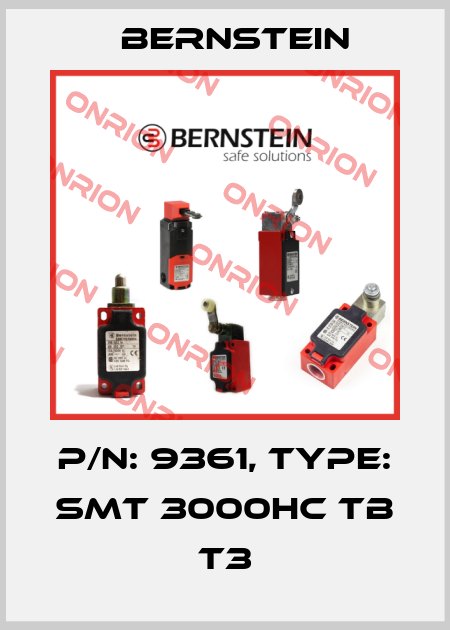 P/N: 9361, Type: SMT 3000HC TB T3 Bernstein