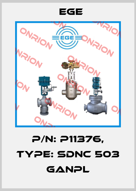 p/n: P11376, Type: SDNC 503 GANPL Ege