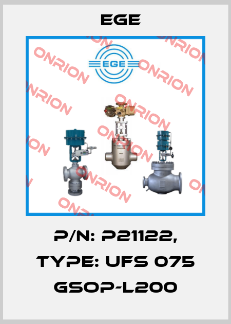 p/n: P21122, Type: UFS 075 GSOP-L200 Ege