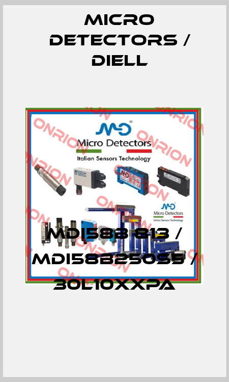 MDI58B 813 / MDI58B250S5 / 30L10XXPA
 Micro Detectors / Diell