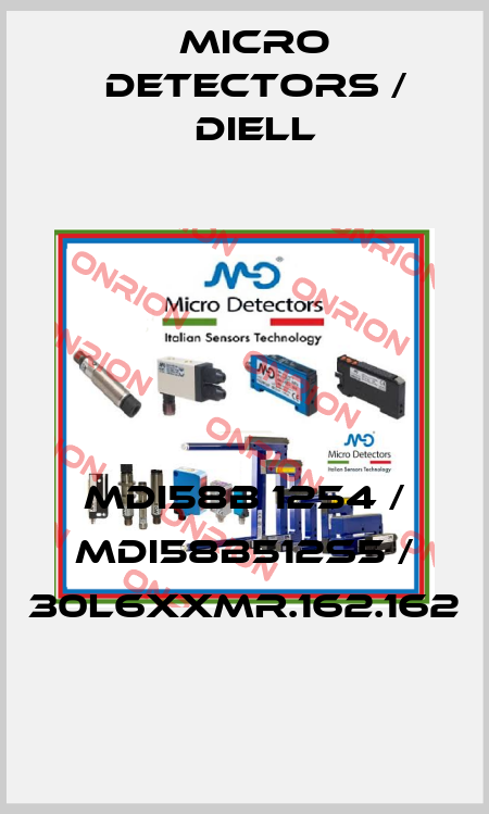 MDI58B 1254 / MDI58B512S5 / 30L6XXMR.162.162
 Micro Detectors / Diell