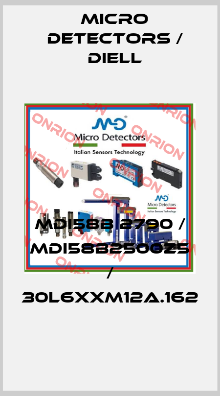 MDI58B 2790 / MDI58B2500Z5 / 30L6XXM12A.162
 Micro Detectors / Diell