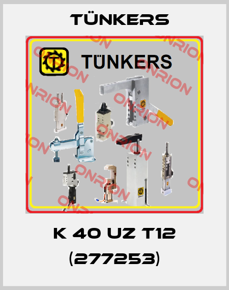 K 40 UZ T12 (277253) Tünkers