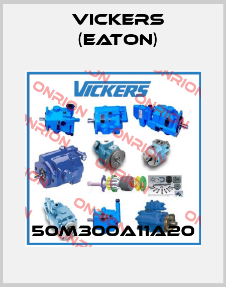 50M300A11A20 Vickers (Eaton)