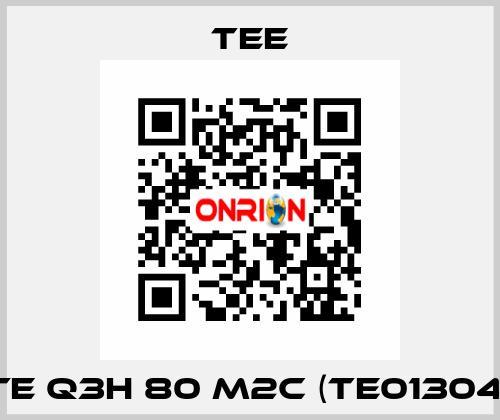 TE Q3H 80 M2C (TE01304) TEE