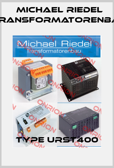 Type URST400 Michael Riedel Transformatorenbau