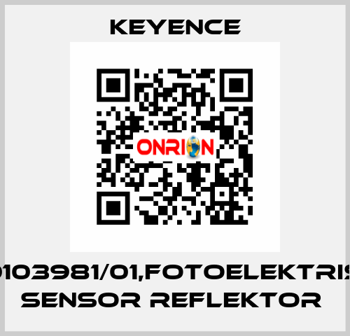 R-5,50103981/01,FOTOELEKTRISCHER SENSOR REFLEKTOR  Keyence