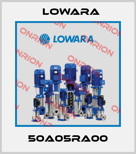 50A05RA00 Lowara