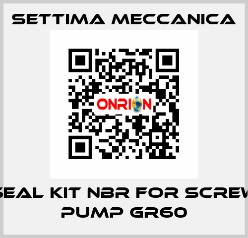 SEAL KIT NBR FOR SCREW PUMP GR60 Settima Meccanica