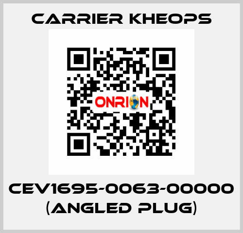 CEV1695-0063-00000 (angled plug) Carrier Kheops