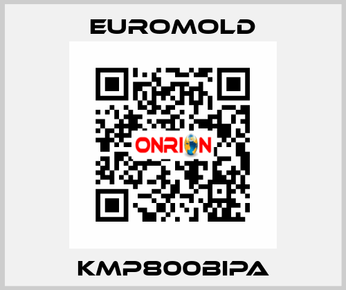 KMP800BIPA EUROMOLD