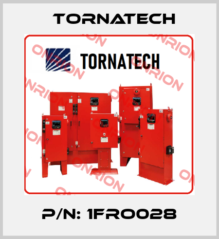 P/N: 1FRO028 TornaTech