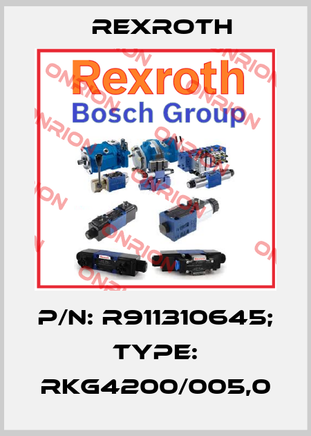 p/n: R911310645; Type: RKG4200/005,0 Rexroth