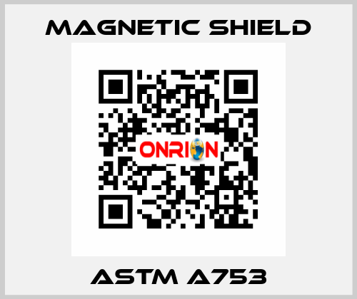 ASTM A753 Magnetic Shield