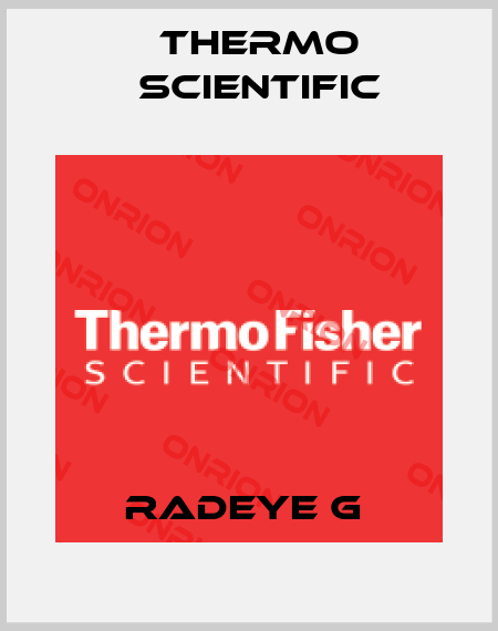 RADEYE G  Thermo Scientific
