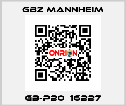 GB-P20  16227 GBZ MANNHEIM