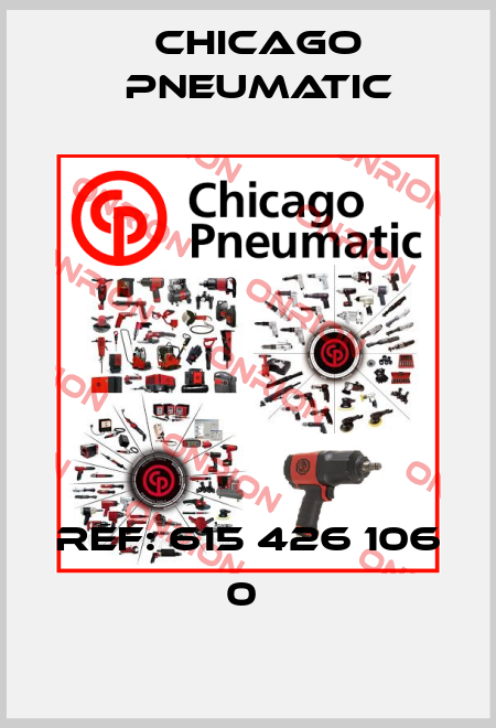 REF: 615 426 106 0  Chicago Pneumatic
