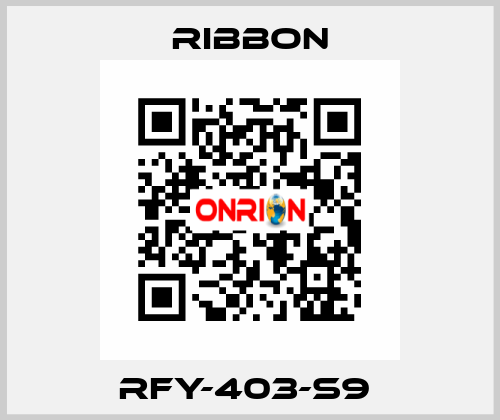 RFY-403-S9  Ribbon