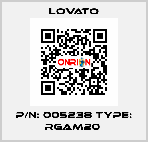 P/N: 005238 Type: RGAM20  Lovato