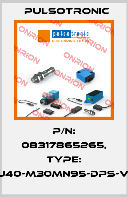 p/n: 08317865265, Type: KJ40-M30MN95-DPS-V2 Pulsotronic
