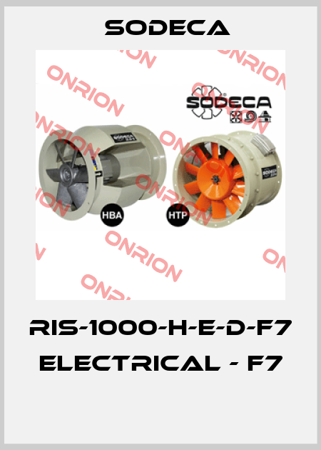 RIS-1000-H-E-D-F7  ELECTRICAL - F7  Sodeca