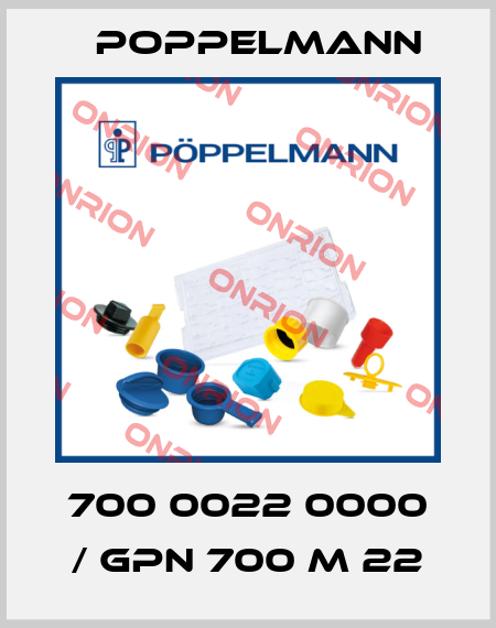 700 0022 0000 / GPN 700 M 22 Poppelmann