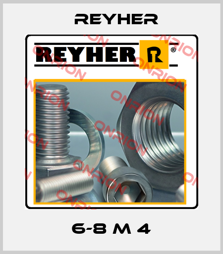 6-8 M 4 Reyher