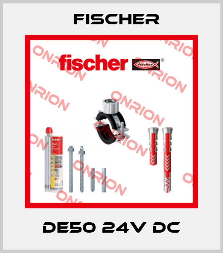 DE50 24V DC Fischer