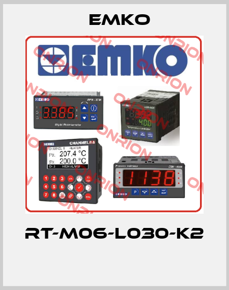 RT-M06-L030-K2  EMKO