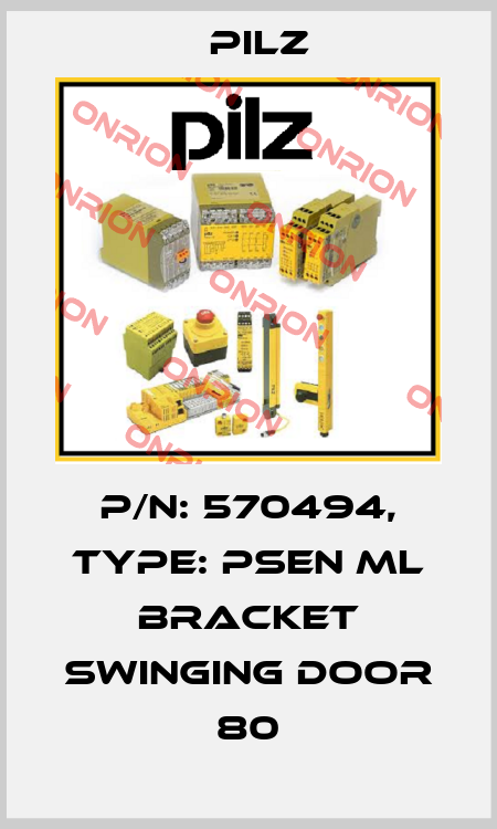 p/n: 570494, Type: PSEN ml bracket swinging door 80 Pilz