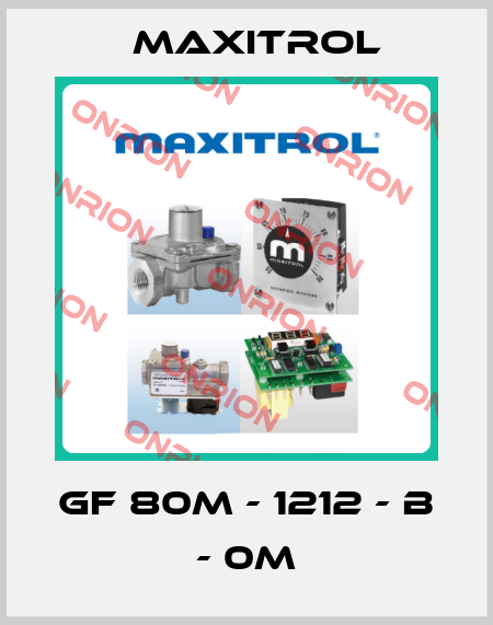 GF 80M - 1212 - B - 0M Maxitrol