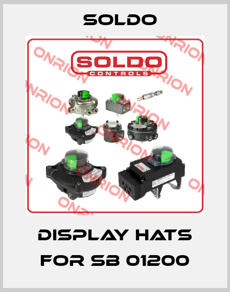 Display hats for SB 01200 Soldo