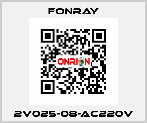 2V025-08-AC220V Fonray