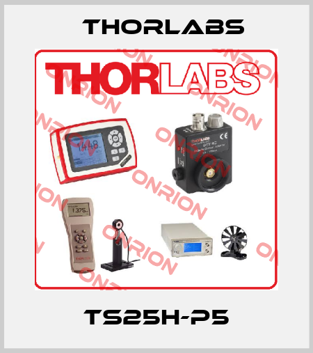 TS25H-P5 Thorlabs