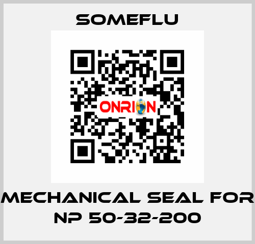 MECHANICAL SEAL for NP 50-32-200 SOMEFLU