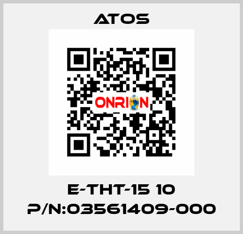 E-THT-15 10 P/N:03561409-000 Atos