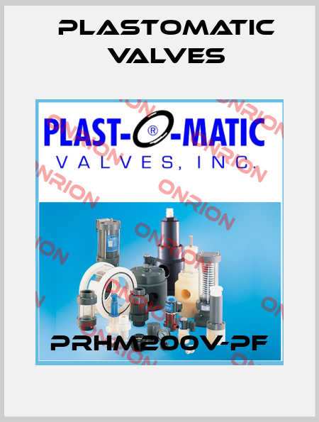 PRHM200V-PF Plastomatic Valves