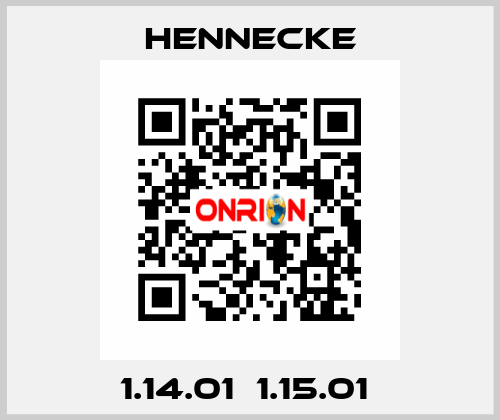 1.14.01  1.15.01  Hennecke